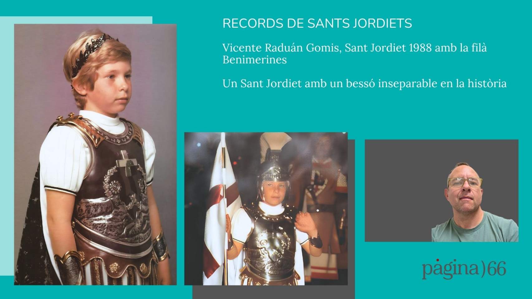 Vicente Raduán Gomis, Sant Jordiet 1988 amb la filà Benimerines: un Sant Jordiet amb un bessó inseparable en la història