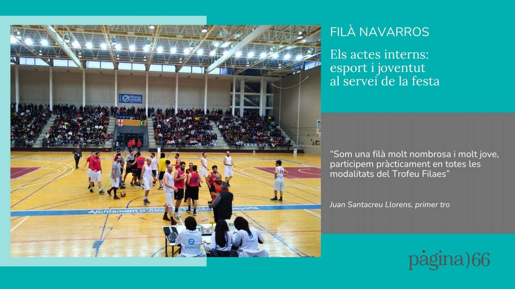 Els actes interns de la filà Navarros: esport i joventut al servei de la festa